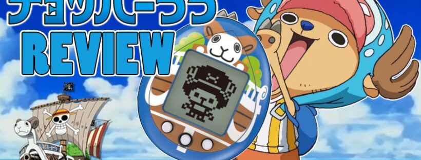 Choppertchi One Piece Tamagotchi Nano Review