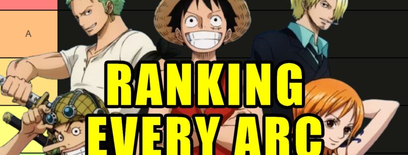 Ranking Every Arc of One Piece