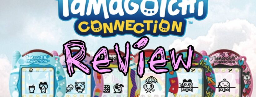 Tamagotchi Connection Remaster Review