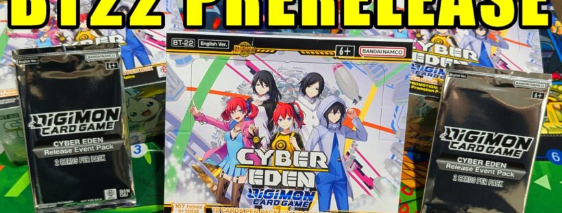BT22 Cyber Eden Unboxing | Digimon Card Game TCG