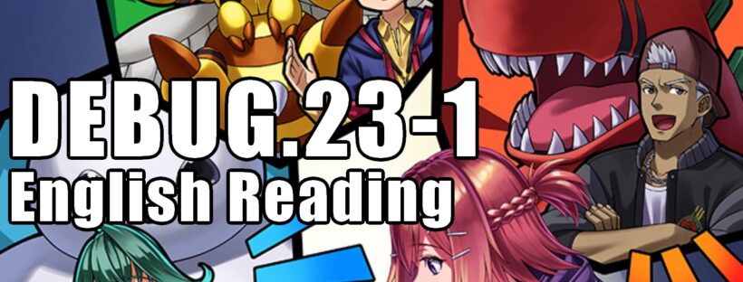 Digimon Liberator DEBUG 23-1 English Reading